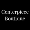 Centerpiece Boutique