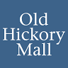 Old Hickory Mall