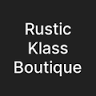 Rustic Klass Boutique