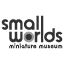 small worlds miniature museum
