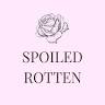 Spoiled Rotten