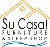 Su Casa! Furniture & Sleep Shop