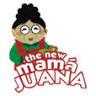 The New Mama Juana