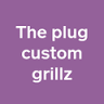 The Plug Custom Grillz LLC