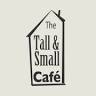 The Tall and Small Cafe