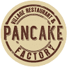 The Village Pancake Factory