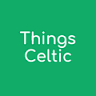 Things Celtic