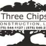 Three Chips Construction, LLC