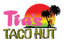 Tia's Taco Hut