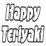 Happy Teriyaki