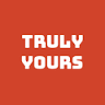 Truly Yours