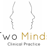 Two Minds Clinical Practice