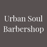 Urban Soul Barbershop
