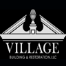 Village Building & Restoration, LLC
