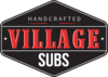 Village Subs