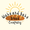 Wake and Bake Bread Company