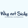 Why Not Sicily