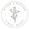 Willow & Blossom Floral Design