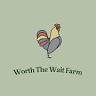 Worth The Wait Farm