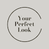 Your Perfect Look