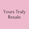 Yours Truly Resale